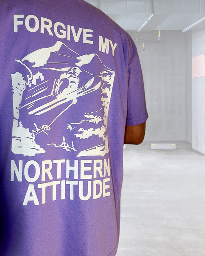 FORGIVE MY NORTHERN ATTITUDE Garment Dyed Tee