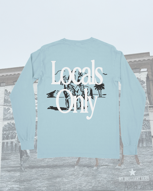 "Locals Only" Centered Light Blue Long Sleeve