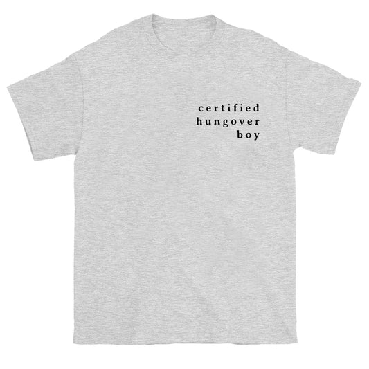 Certified Hungover Boy Tee